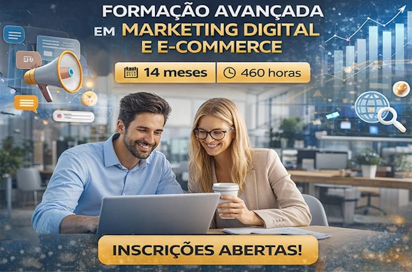 Formação Avançada em Marketing Digital e E-Commerce