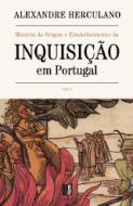 imagem do livro História da Origem e Estabelecimento da Inquisiçãoem Portugal Tomo.2