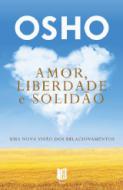imagem do livro Amor, Liberdade e Solidão