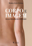 imagem do livro Corpo e Imagem na Sociedade de Consumo