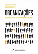 imagem do livro Organizações - Introdução à Gestão e Desenvolvimento das Pessoas