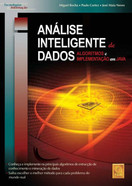imagem do livro Análise Inteligente De Dados - Algoritmos E Implementação Em Java