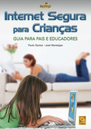 imagem do livro Internet Segura Para Crianças - Guia Para Pais E Educadores
