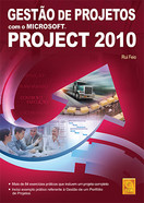 imagem do livro Gestão De Projetos Com O Microsoft Project 2010