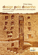 imagem do livro Design Pelo Desenho - Exercícios, Jogos, Problemas E Simulações