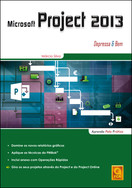 imagem do livro Microsoft Project 2013 - Depressa & Bem