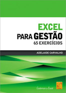 imagem do livro Excel Para Gestão - 65 Exercícios\nExcel Para Gestão - 65 Exercícios