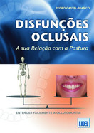 Disfunções Oclusais - A Sua Relação Com A Postura