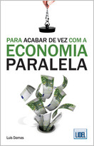 imagem do livro Para Acabar De Vez Com A Economia Paralela