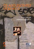 imagem do livro Os Adolescentes Violentos