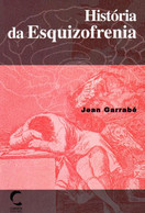 imagem do livro História da Esquizofrenia