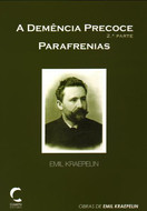 imagem do livro A Demência Precoce - 2ª Parte