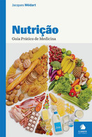 Nutrição - Guia Prático de Medicina