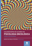 imagem do livro Caleidoscópio de Olhares em Psicologia Oncológica