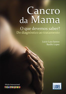 imagem do livro Cancro Da Mama - O Que Devemos Saber? Do Diagnóstico Ao Tratamento