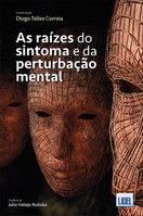 imagem do livro As Raízes Do Sintoma E Da Perturbação Mental