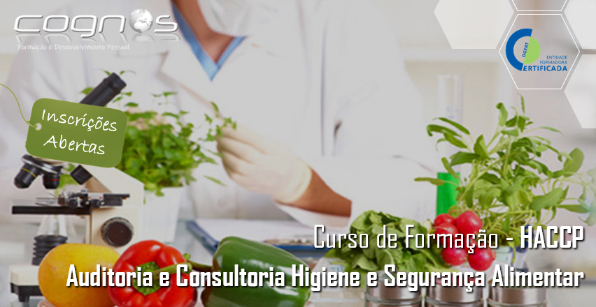 Curso HACCP – Auditoria e Consultoria de Higiene e Segurança Alimentar