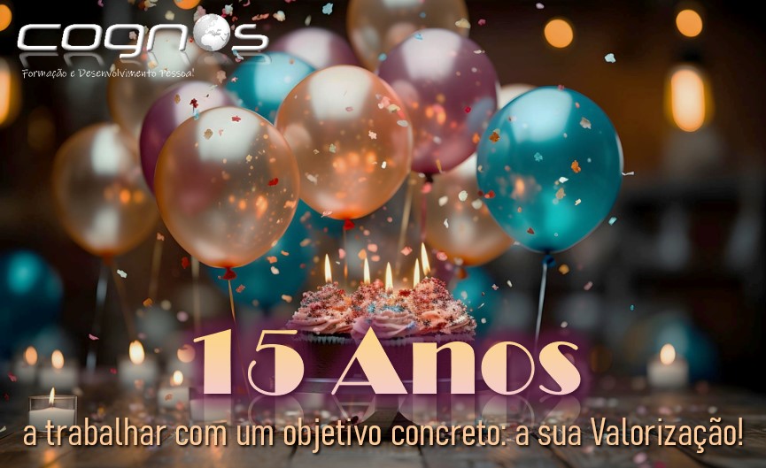 15º Aniversário Cognos Formação e Desenvolvimento Pessoal