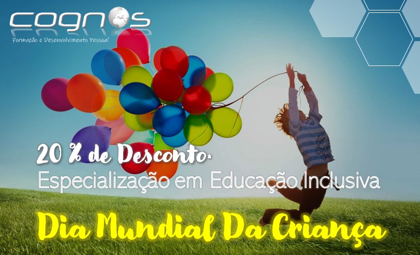 Dia Mundial da Criança - Especialização em Educação Inclusiva
